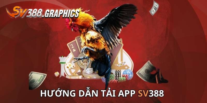 Hướng dẫn thao tác tải app