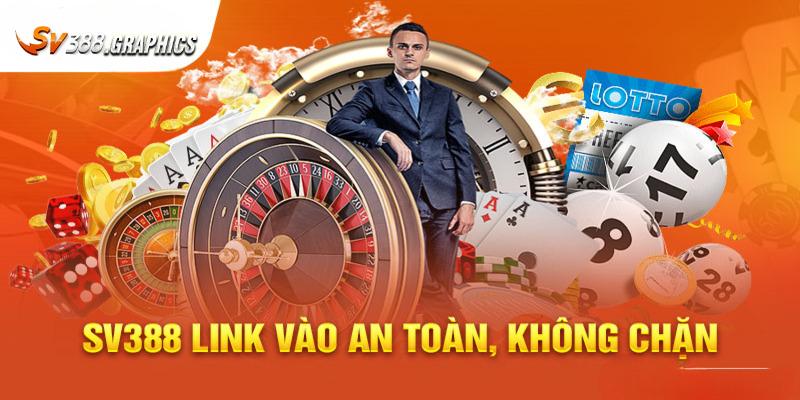 Toàn diện về SV388 link không bị chặn